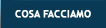 Cosa Facciamo